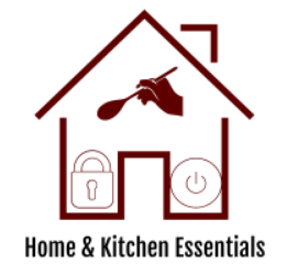 Home and Kitchen Essentials