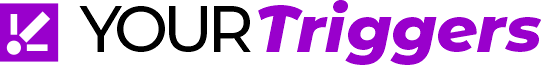 Your Triggers Store