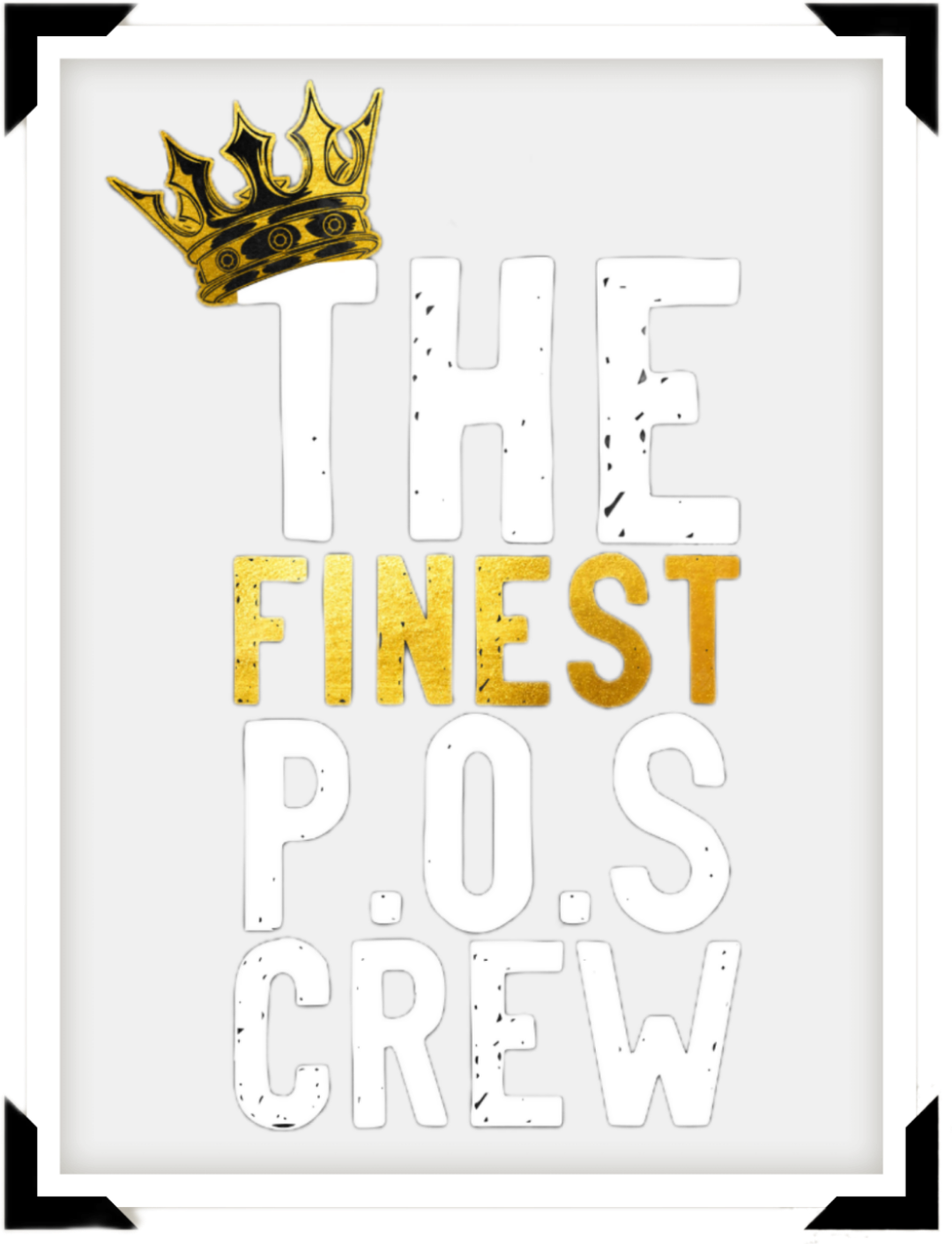 Finest pos crew